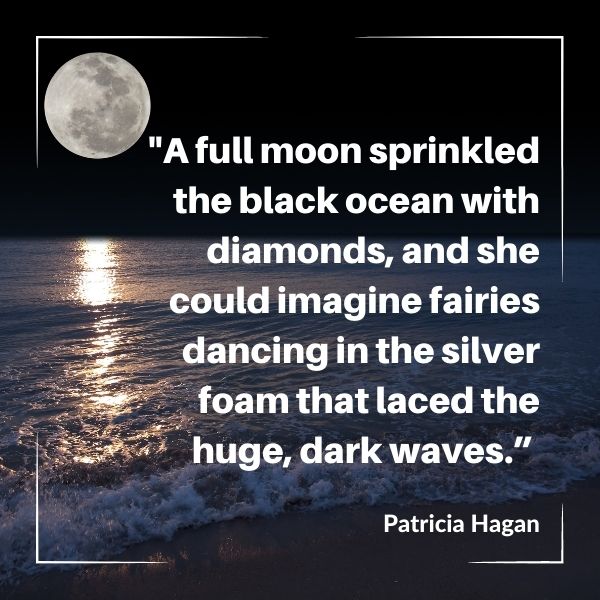 Quote about the ocean under the moon