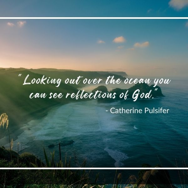 Quote about the reflections of God in the oceans