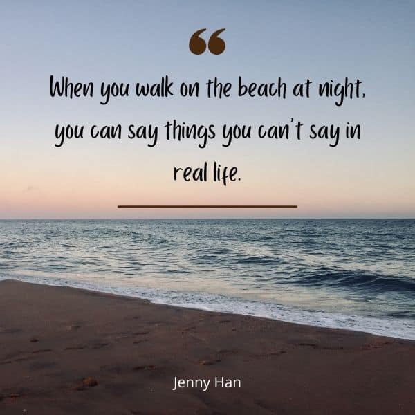 Quote about walking on the beach at night