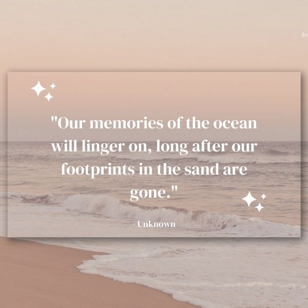 Quote about the memories of the ocean
