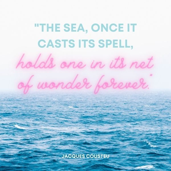 Quote about the spell the sea casts on us