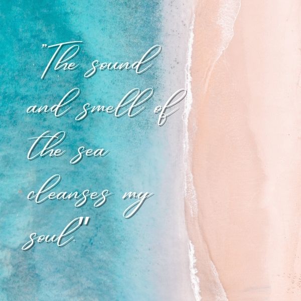 Quote about the sea cleansing the soul