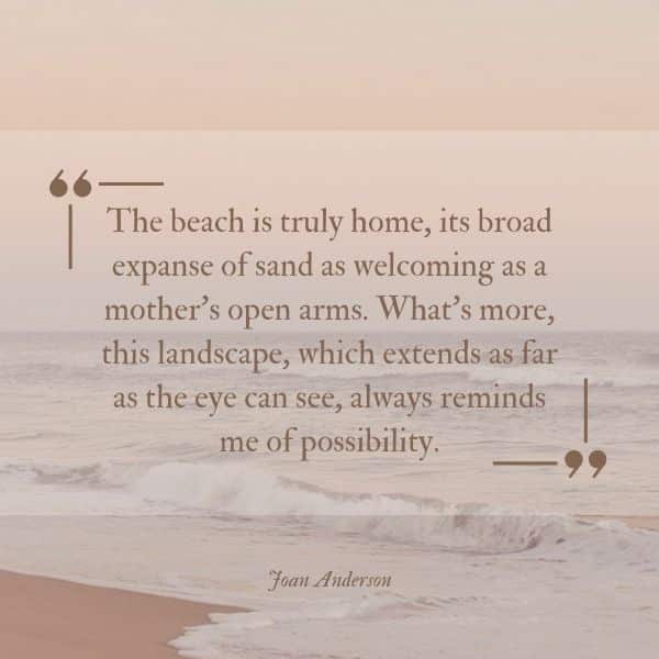 Quote about the beach being home