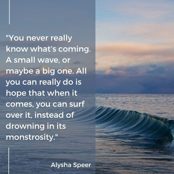 Quote about the waves of the ocean