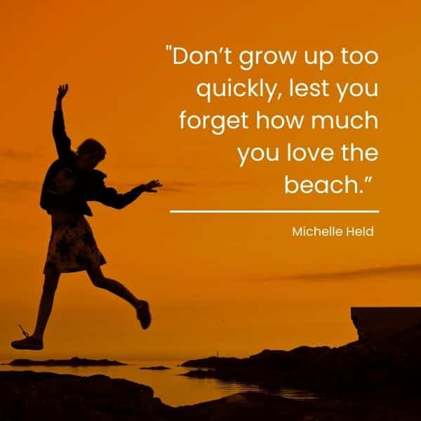 Quote about remembering how much you love the beach