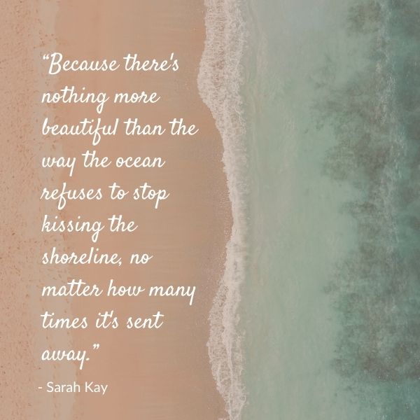 Quote about the beauty of the shoreline