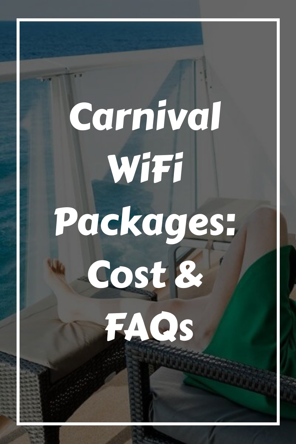 carnival cruise line wifi