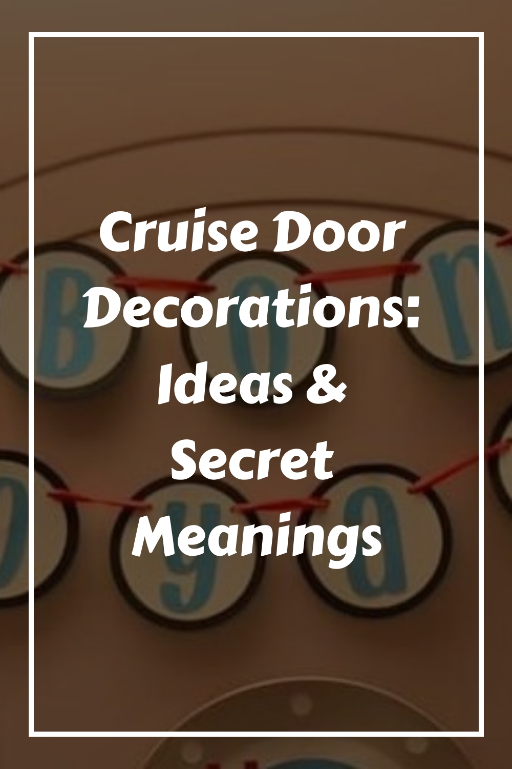 disney cruise door decoration rules