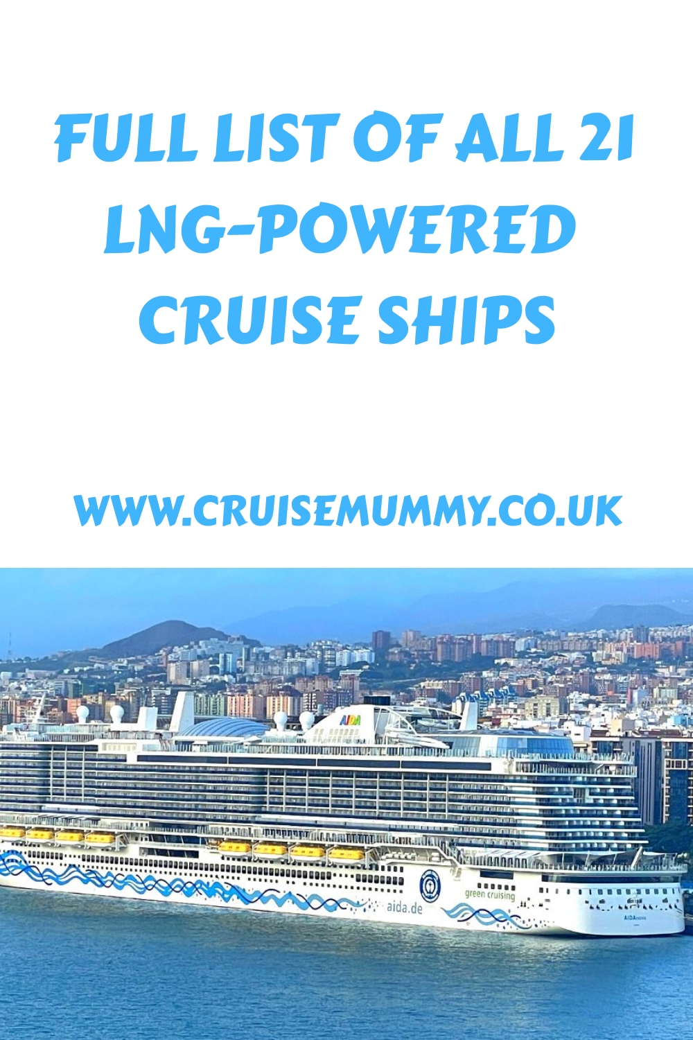 Full List Of All 21 LNGPowered Cruise Ships