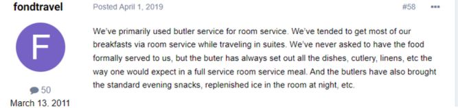 “the butler has always set out all the dishes, cutlery, linens, etc the way one would expect in a full service room service meal.”