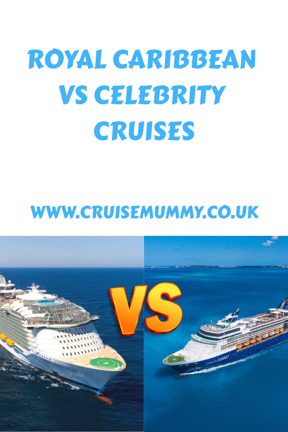 celebrity cruises compared to royal caribbean