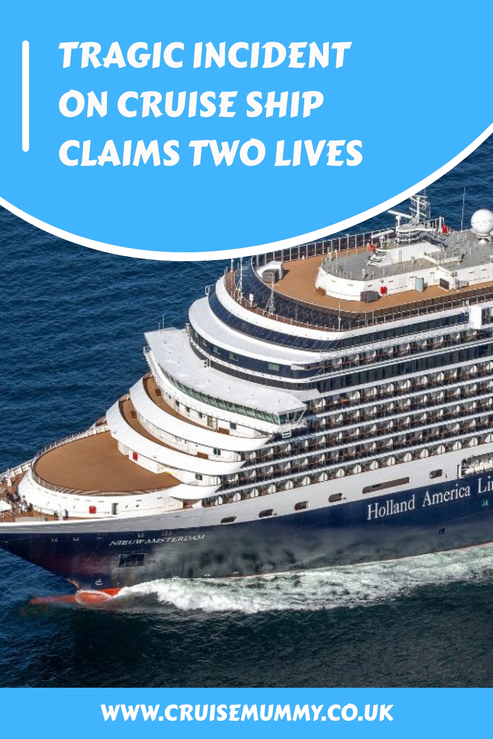 Tragic Incident On Cruise Ship Claims Two Lives