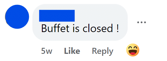 Buffet is closed !