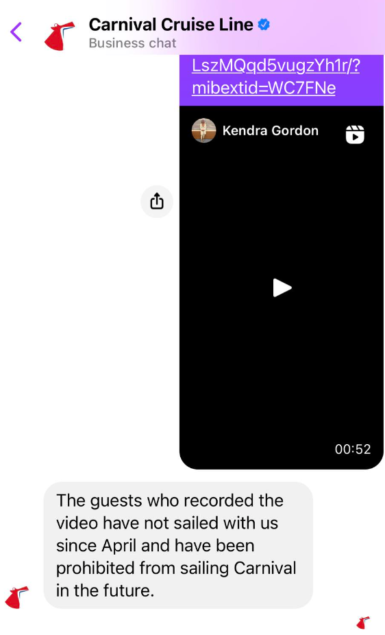 The guests who recorded the video have not sailed with us since April and have been prohibited from sailing Carnival in the future.