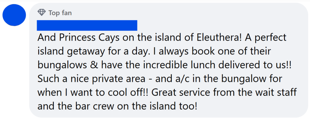 And Princess Cays on the island of Eleuthera! A perfect island getaway for a day. I always book one of their bungalows & have the incredible lunch delivered to us!! Such a nice private area - and a/c in the bungalow for when I want to cool off!! Great service from the wait staff and the bar crew on the island too!