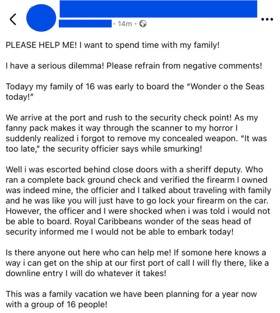 Guest complaint after being barred from a cruise due to forgetting they were carrying their gun.