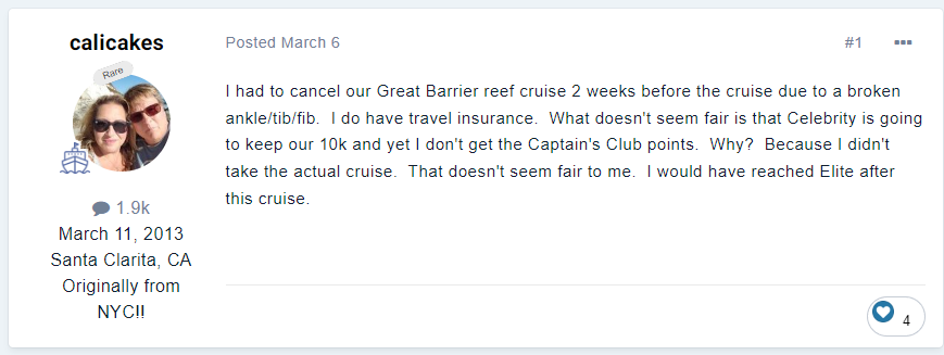 A forum post by 'calicakes' on March 6, detailing the cancellation of a Great Barrier Reef cruise due to an injury, with travel insurance covering costs but the loss of Captain's Club points with Celebrity Cruises is called into question, reflecting the user's disappointment over the perceived unfairness in loyalty benefits.