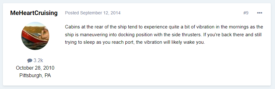 “If you're back there and still trying to sleep as you reach port, the vibration will likely wake you.”