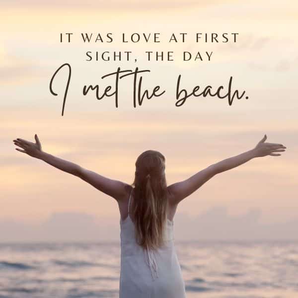 Quote about falling in love with the beach