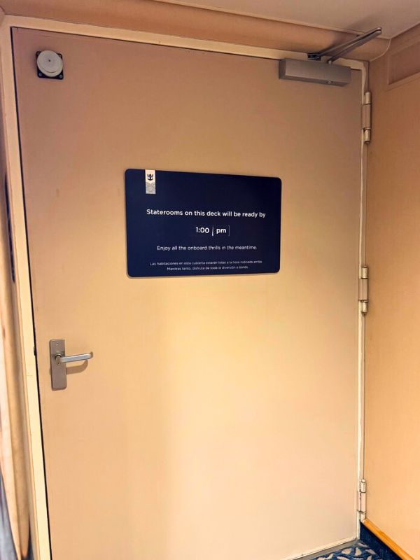 sign on door saying staterooms not ready
